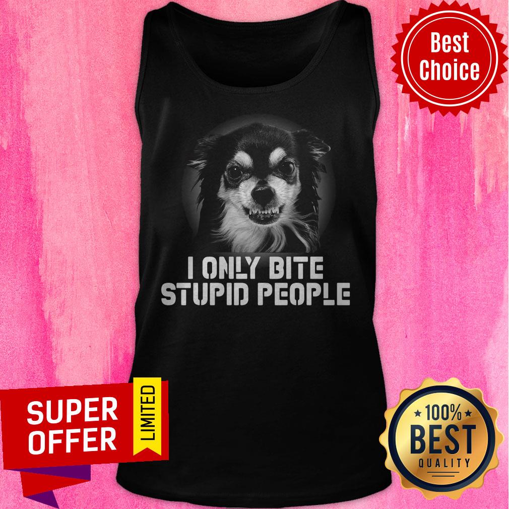 Official Dog I Only Bite Stupid People Shirt - Image 5