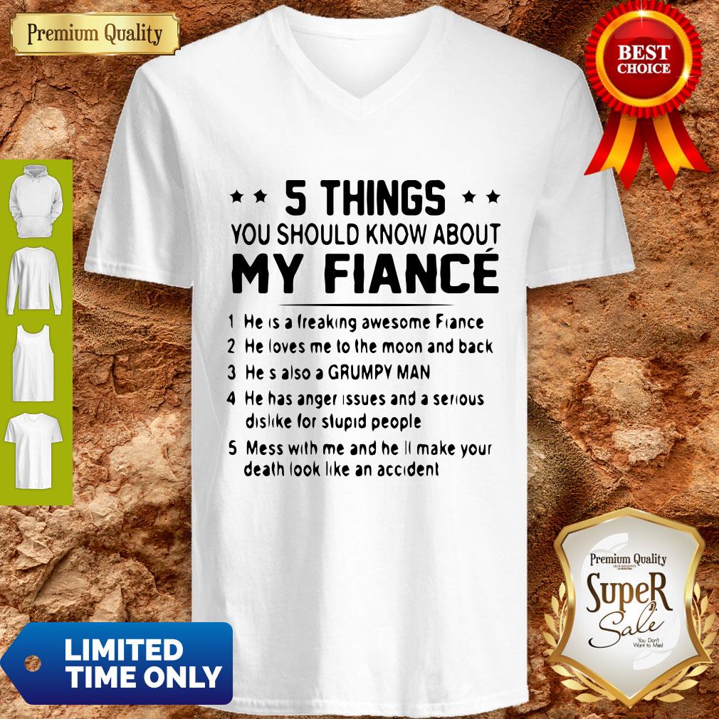Official 5 Things You Should Know About My Fiance Shirt - Image 4