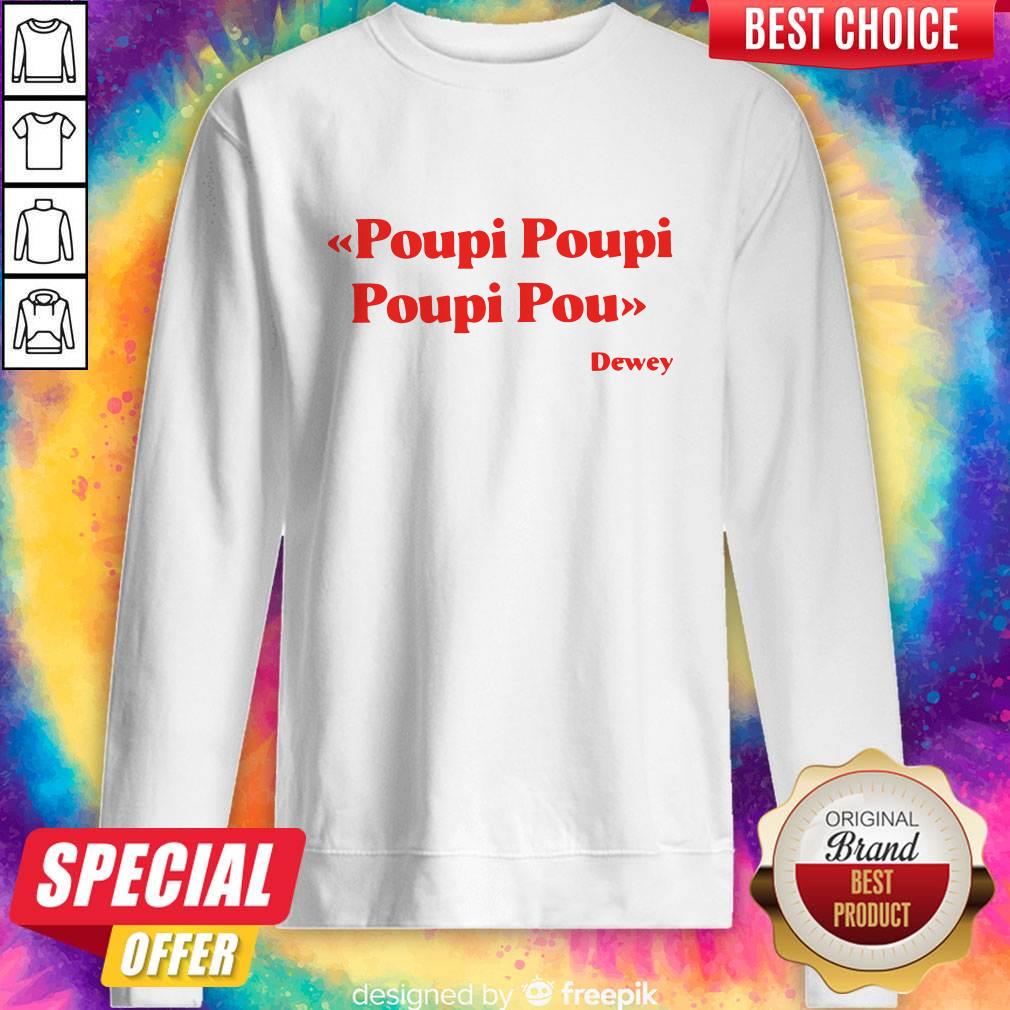 Premium Triple Poupi Poupi Poupi Pou Dewey Shirt - Image 5
