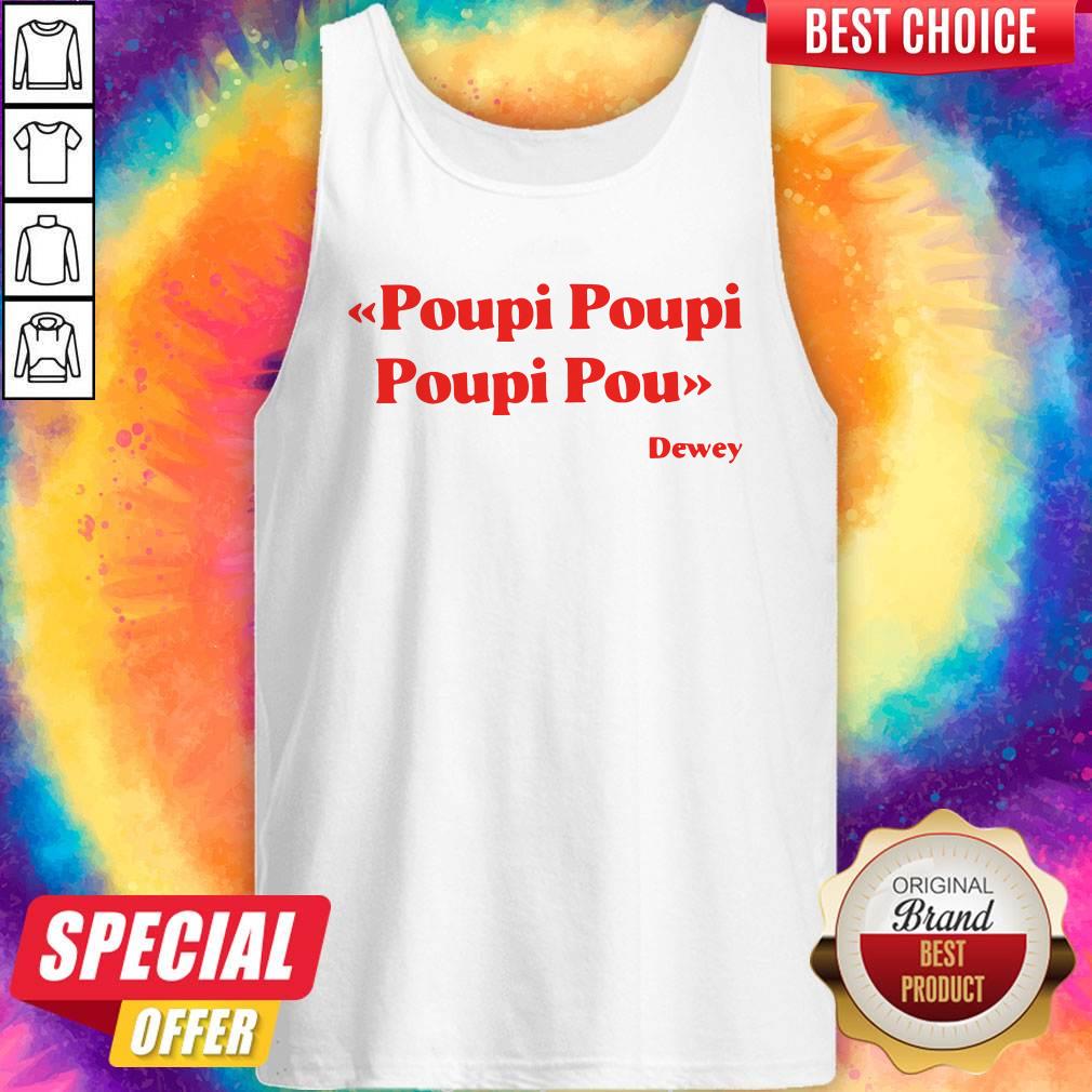 Premium Triple Poupi Poupi Poupi Pou Dewey Shirt - Image 2