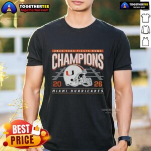 Nice 2026 Fiesta Bowl Champions Miami Hurricanes Helmet Classic T-Shirt