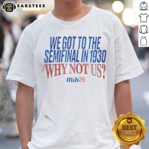 United States Men National Soccer Team 1930 World Cup We Got To The Semifinal Shirt
