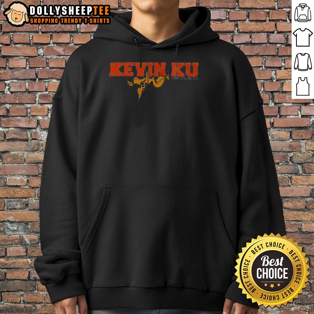 Original Kevin Ku True Till Death T-Shirt - Image 2