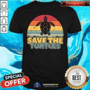 Nice Save The Turtles Retro Vintage Version Shirt