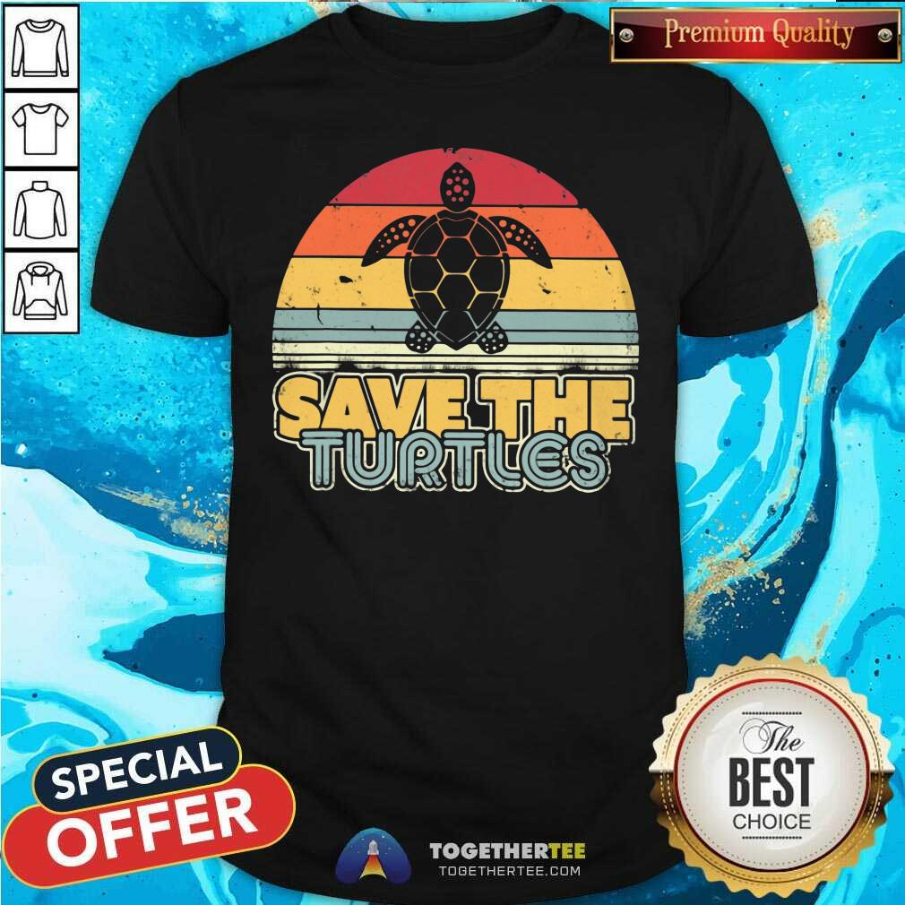 Nice Save The Turtles Retro Vintage Version Shirt