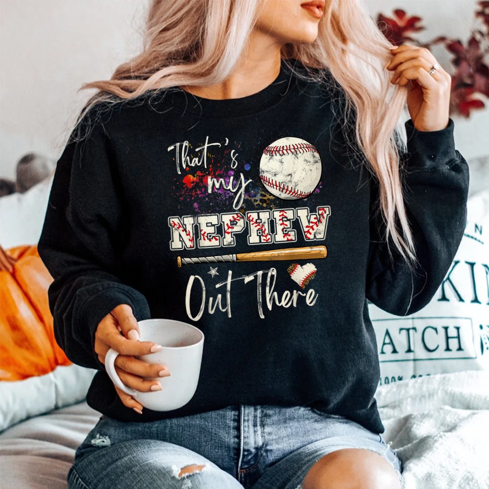 Thats My Nephew Out There Baseball Aunt Auntie Shirt - Image 2