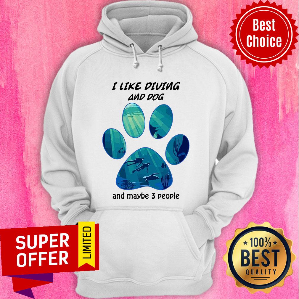Top I Like Diving And Dog And Maybe 3 People Shirt - Image 2