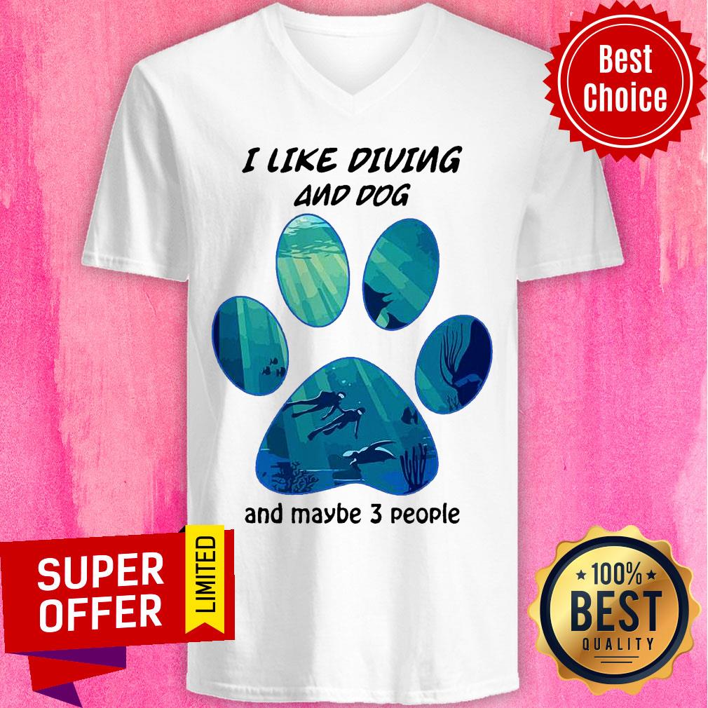 Top I Like Diving And Dog And Maybe 3 People Shirt - Image 5