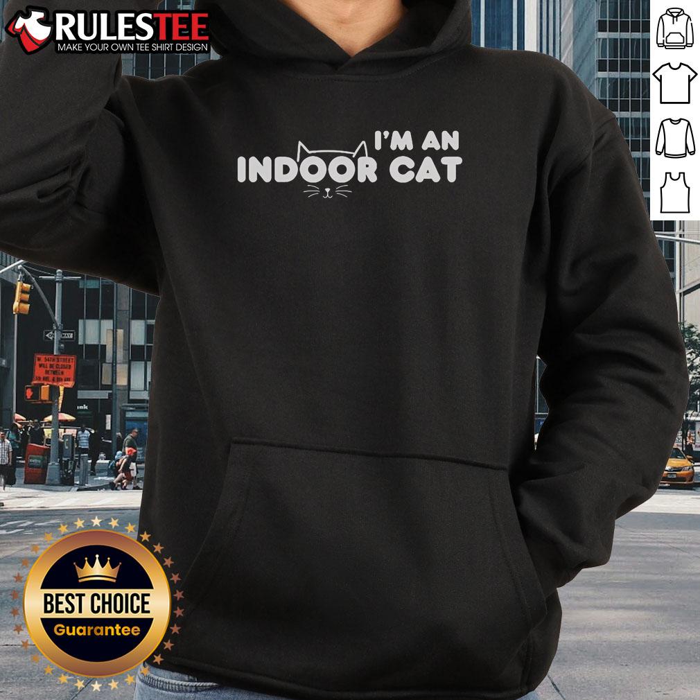 Cute I'm An Indoor Cat T-Shirt - Image 2