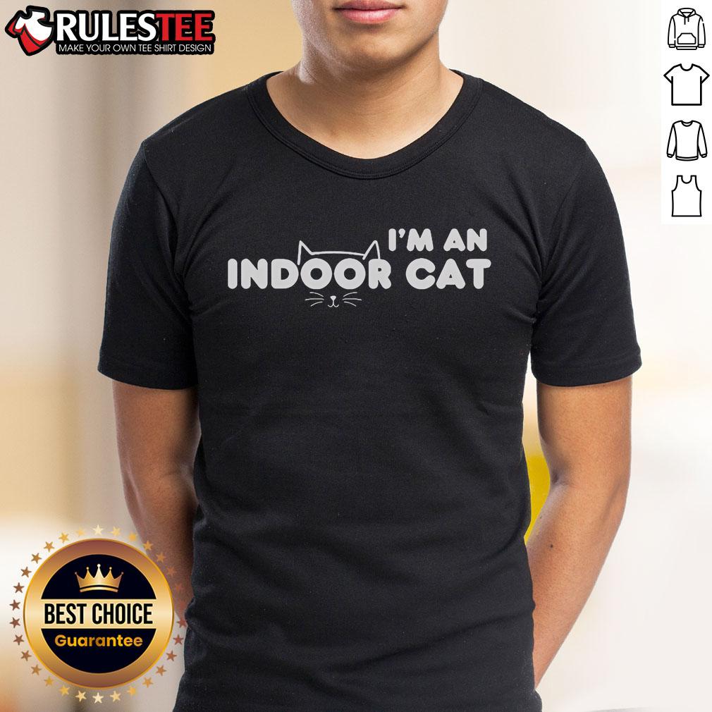 Cute I'm An Indoor Cat T-Shirt