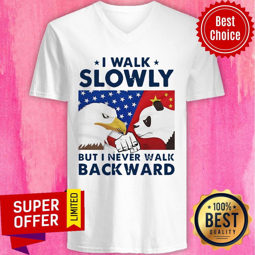 Funny I Walk Slowly But I Never Walk Backward Shirt - Image 4