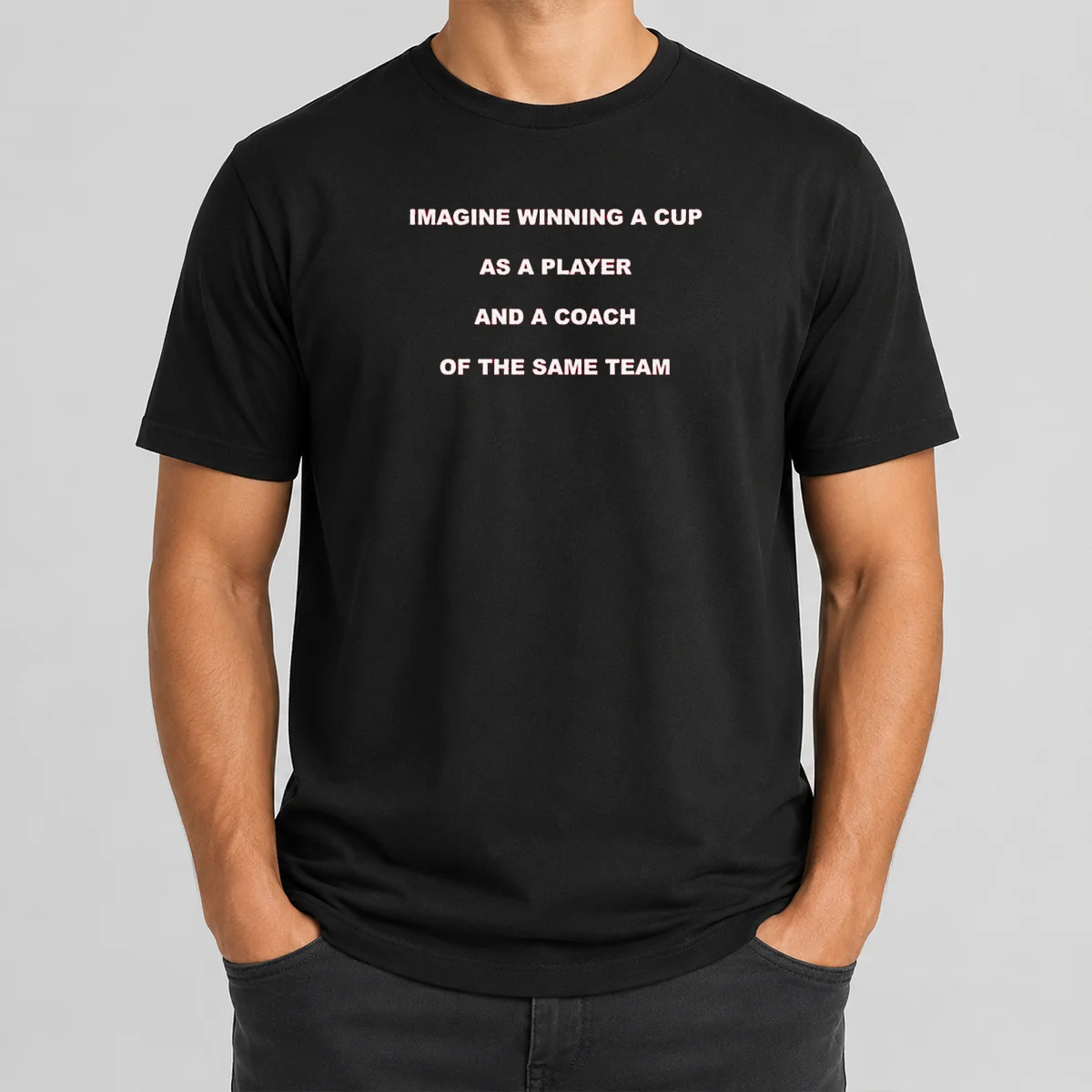 Nice Imagine Winning A Cup As A Player And A Coach Of The Same Team Shirt