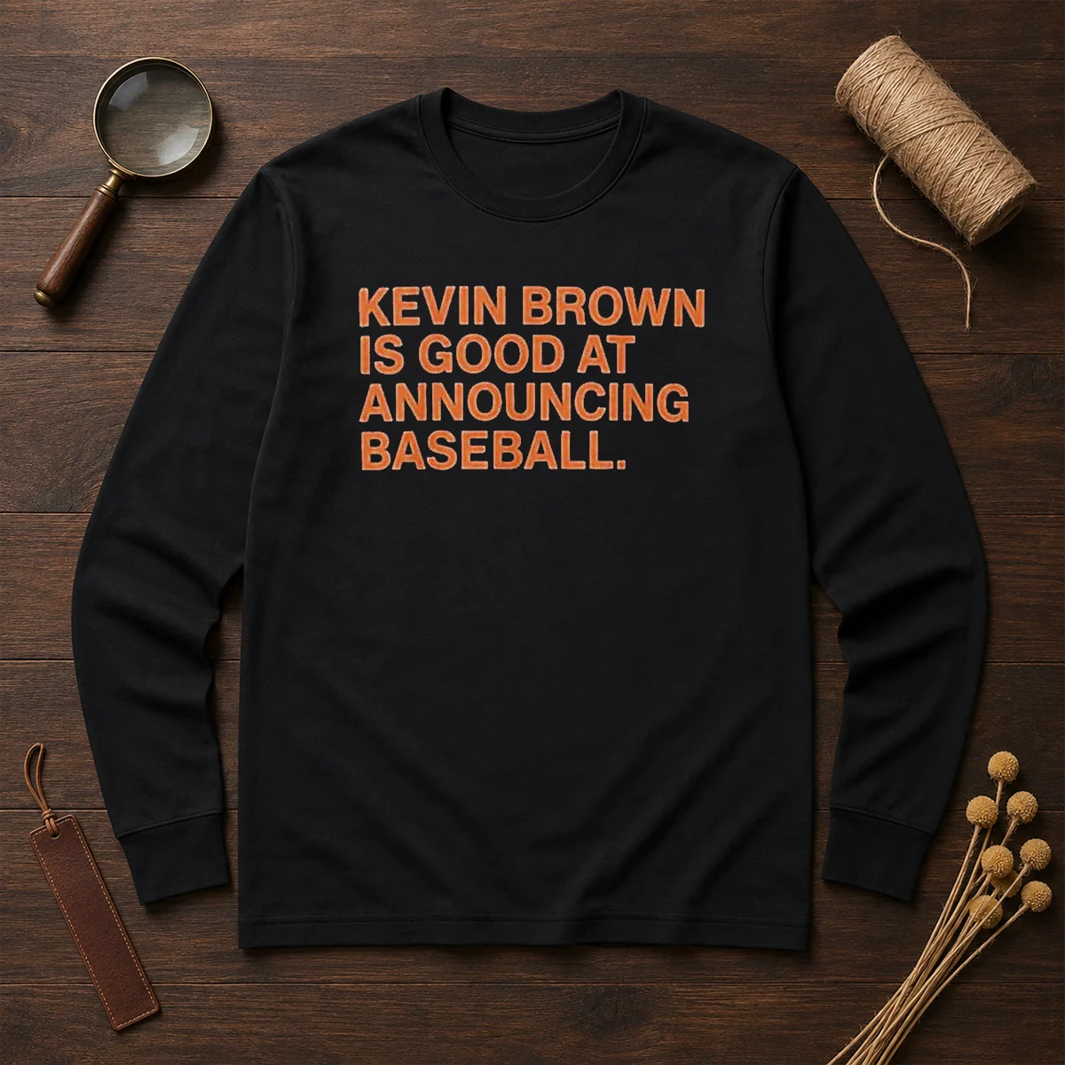 Top Kevin Brown Is Good At Announcing Baseball Shirt - Image 6