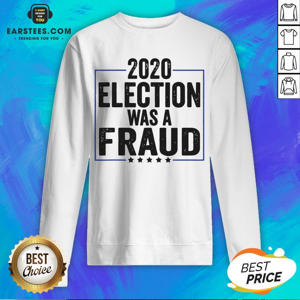 Top Stop The Fraud 2020 Presidential Election Was Rigged Trump Shirt - Image 5