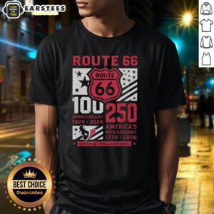 Good Houston Texans Route 66 Centennial 100th Anniversary 1926 2026 250th America Anniversary T-Shirt