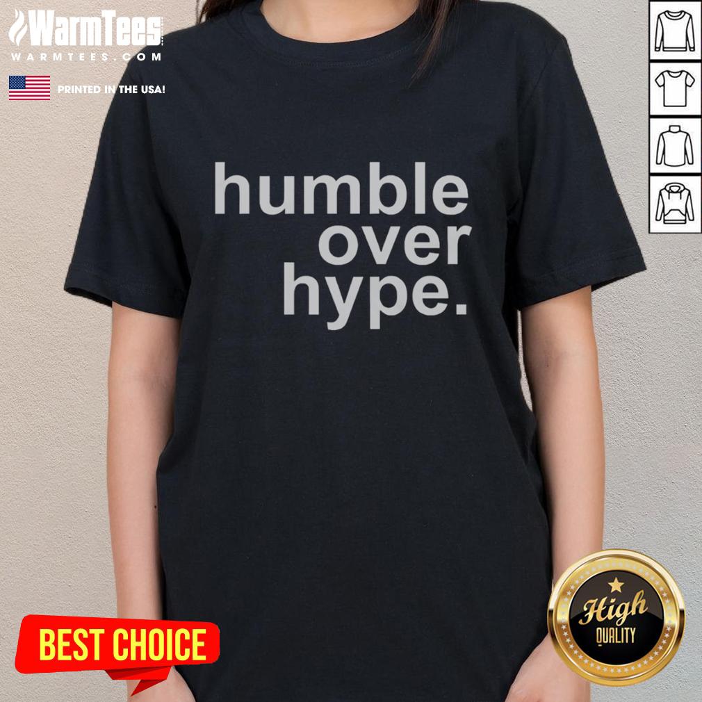 Good Jesus Is The Name Above All Names Humble Over Hype Christian T-Shirt - Image 3