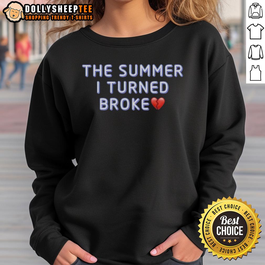 Original The Summer I Turned Broke T-Shirt - Image 5