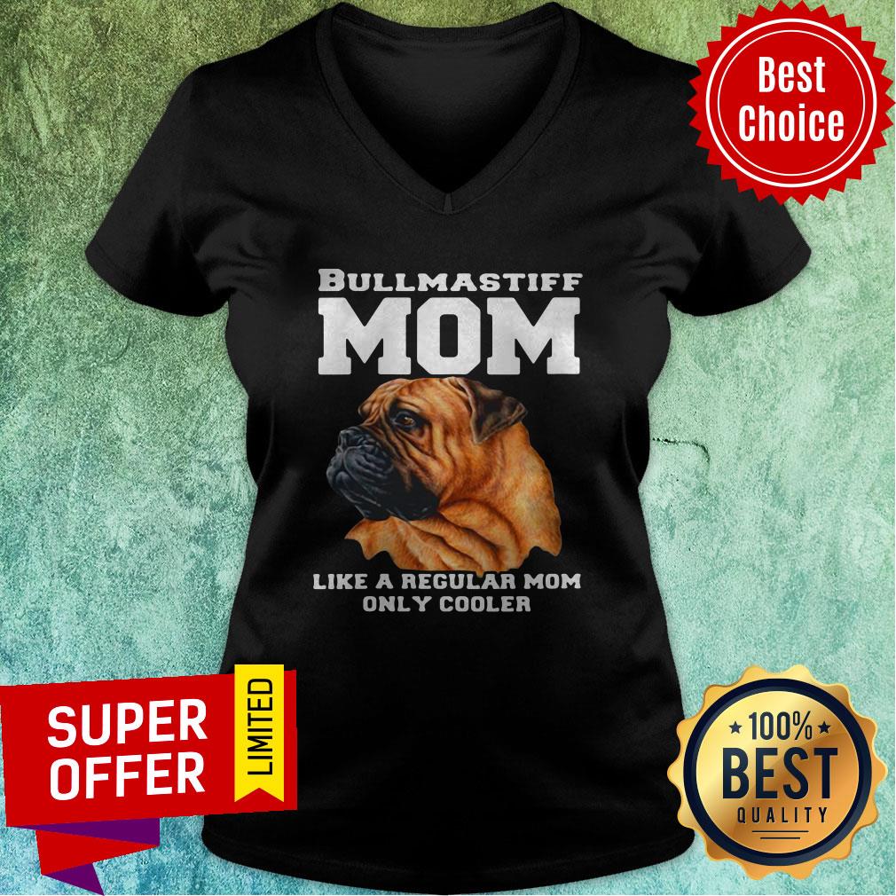 Official Dog Bullmastiff Mom Like A Regular Mom Pet Owner Shirt - Image 2
