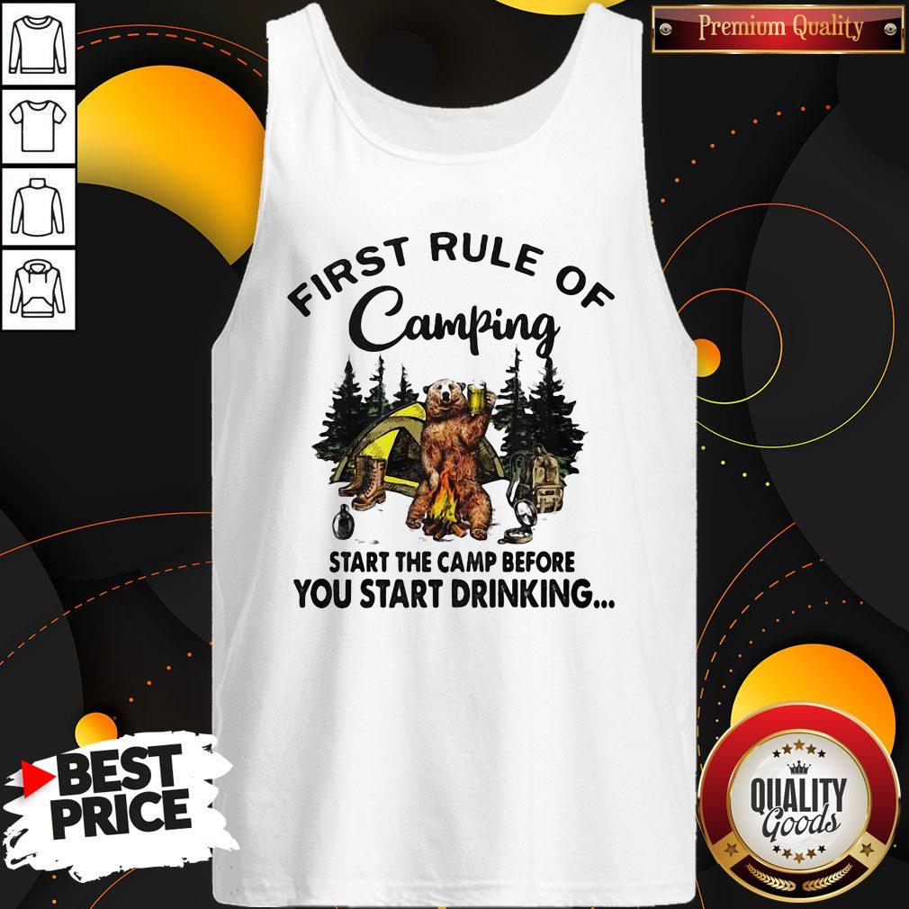 First Rule Of Camping Start The Camp Before You Start Drinking Bear Shirt - Image 3