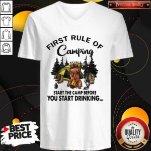 Alternative view of First Rule Of Camping Start The Camp Before You Start Drinking Bear Shirt