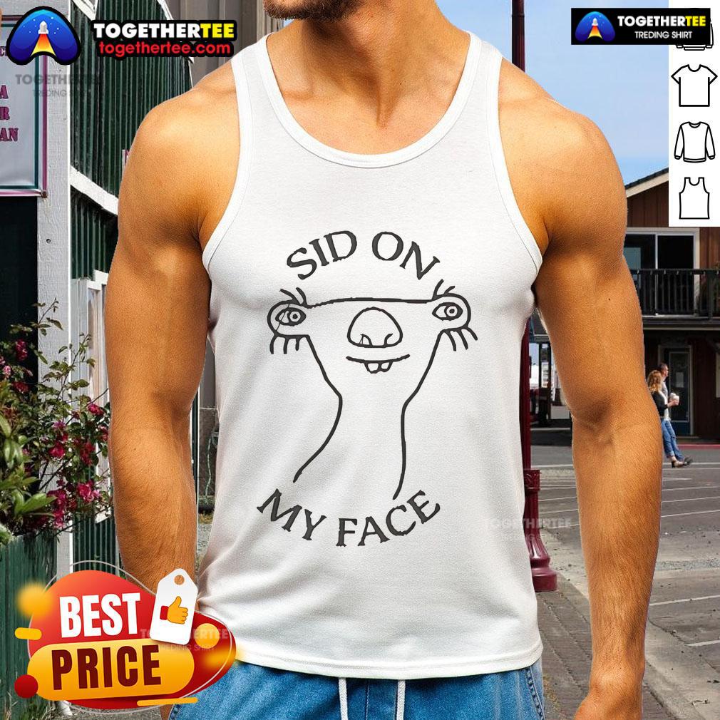 Official Sid On My Face T-Shirt - Image 4
