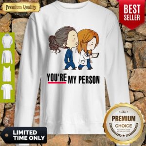 Alternative view of Official You’re My Person Nurse Best Friends Shirt