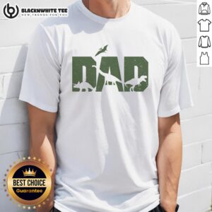 Nice Dinosaur Dad Father's Day T-Shirt