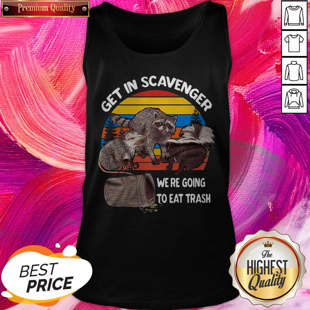 Great Vintage Racoon Get In Scavenger We're Going To Eat Trash Shirt - Image 3