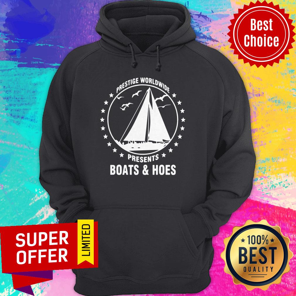 Top Prestige Worldwide Presents Boats And Hoes Shirt - Image 3