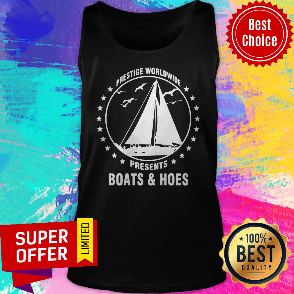 Top Prestige Worldwide Presents Boats And Hoes Shirt - Image 5