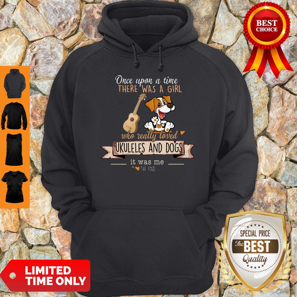 Pretty Once Upon A Time There Was A Girl Who Really Loved Ukuleles And Dogs Shirt - Image 3
