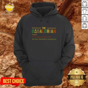 Alternative view of The Dadalorian Like A Dad Just Way Cooler Shirt