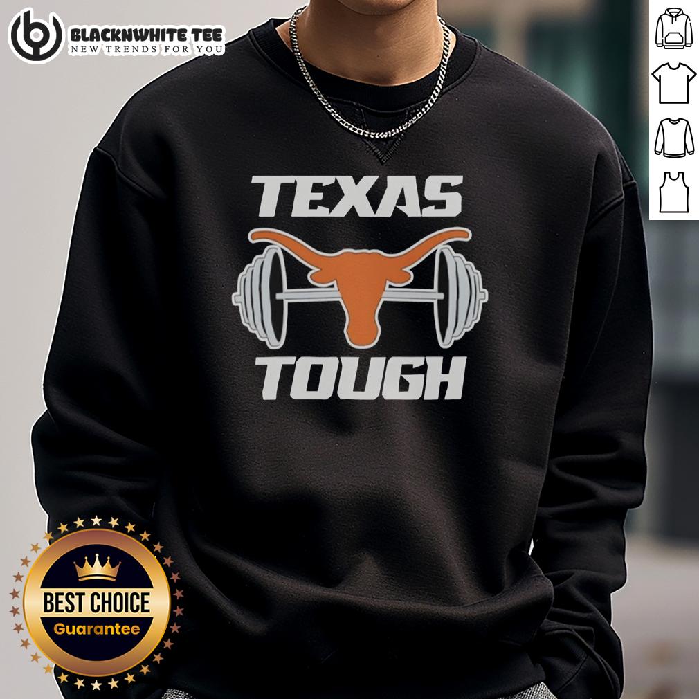 Original Texas Longhorns And Barbell Tough Relentlessly Detailed T-Shirt - Image 5