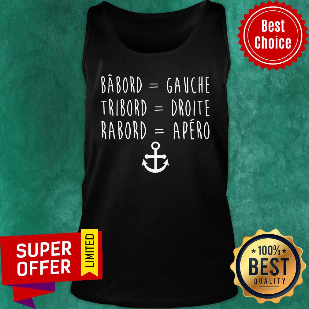 Babord Gauche Tribord Droite Rabord Apero Shirt - Image 4