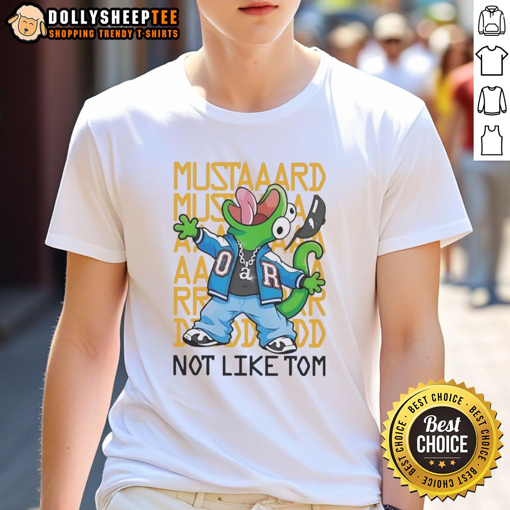 Original Tom Lizard In Hoppers Movie Lizard Lizard Lizard Not Like Tom Parody T-Shirt