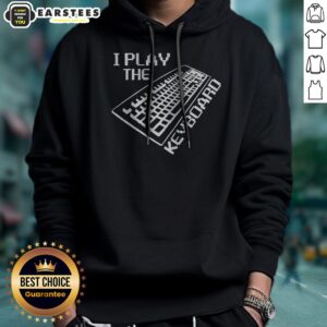 Alternative view of Top I Play The Keyboard Shirt
