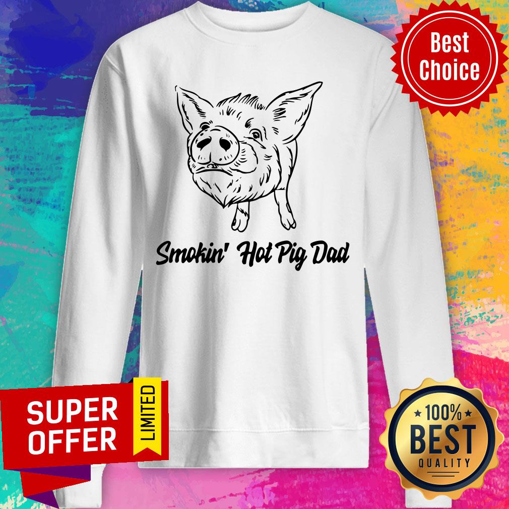 Premium Pig Smokin Hot Pig Dad Shirt - Image 4