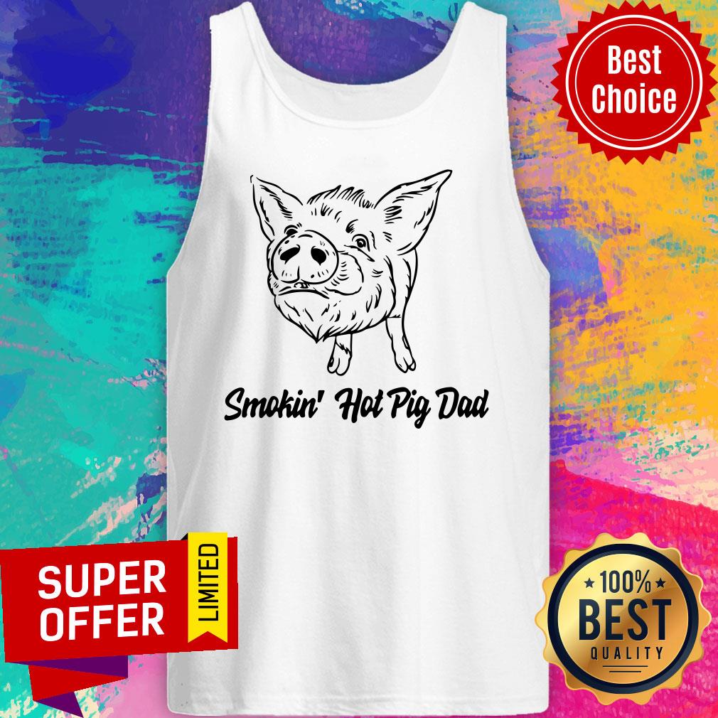 Premium Pig Smokin Hot Pig Dad Shirt - Image 3