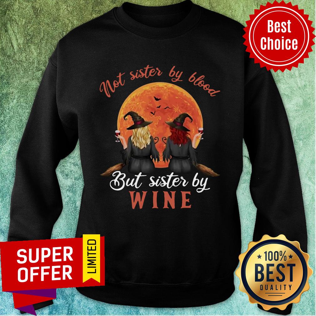 Not Sister By Blood But Sister By Wine Witch Sunset Shirt - Image 3