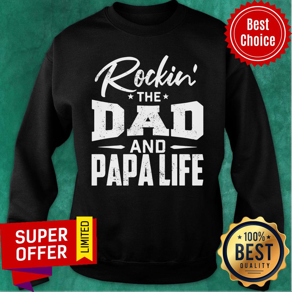 Rockin' The Dad And Papa Life Shirt - Image 5