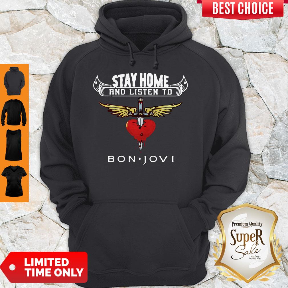 Premium Heart Stay Home And Listen To Bon Jovi Shirt - Image 3