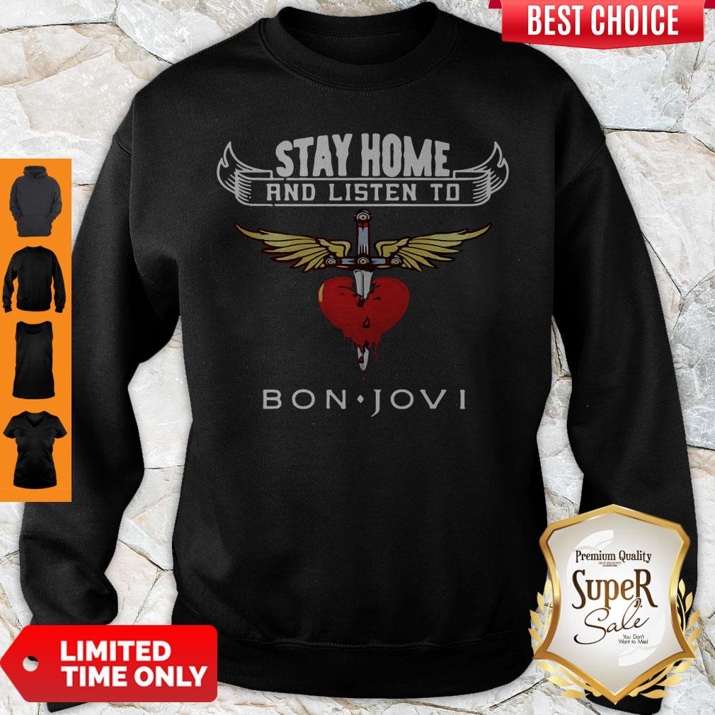 Premium Heart Stay Home And Listen To Bon Jovi Shirt - Image 2