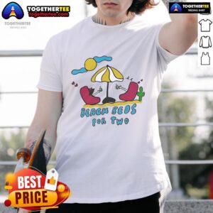 Nice Yung X Claudette I Beach Beds For Two Bums T-Shirt