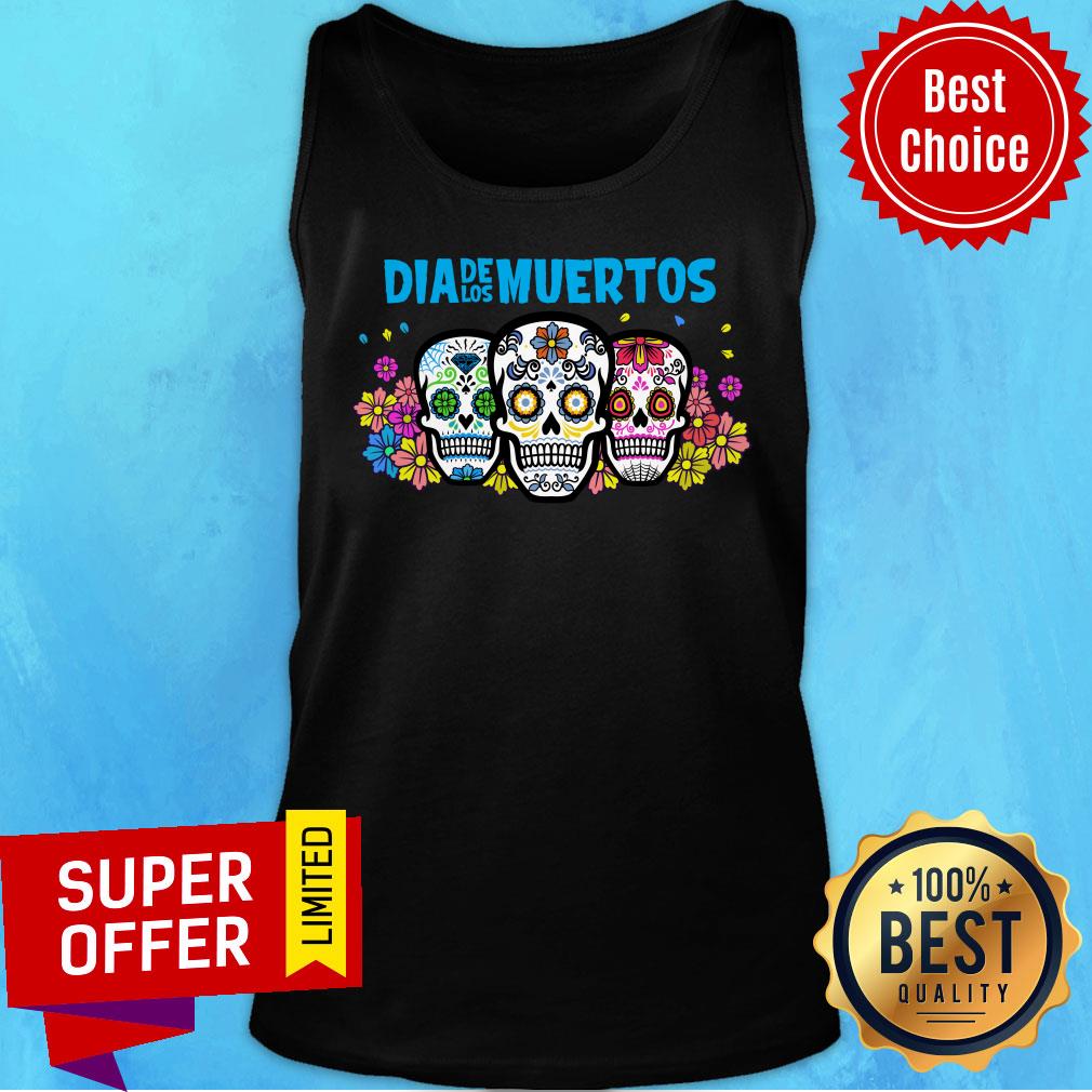 Three Sugar Skull Dia De Los Muertos Day Dead Shirt - Image 3
