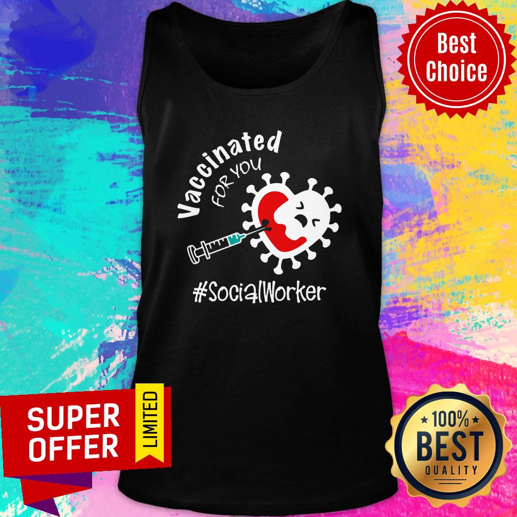 Good Vaccinated Covid-19 For You Social Worker Shirt - Image 4