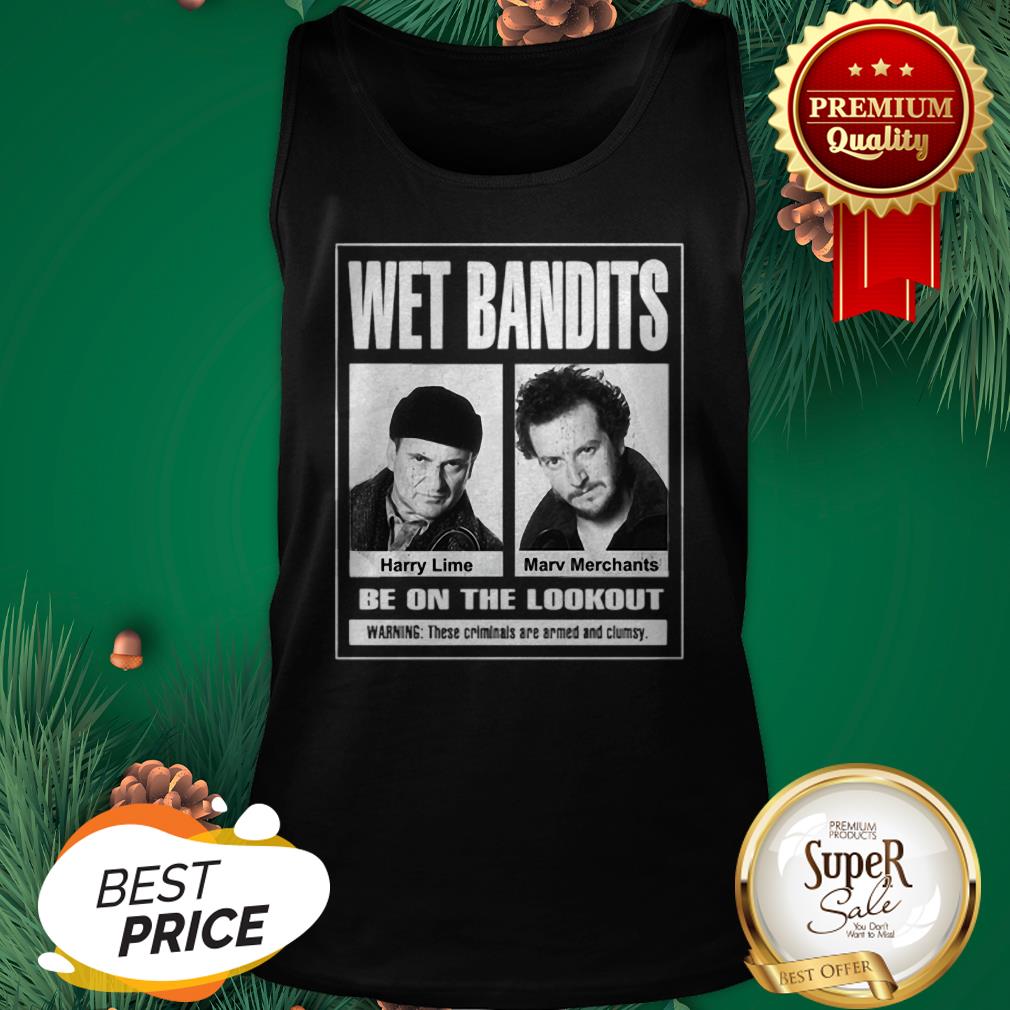 Wet Bandits Harry Lime Marv Merchants Be On The Lookout Warning Shirt - Image 3