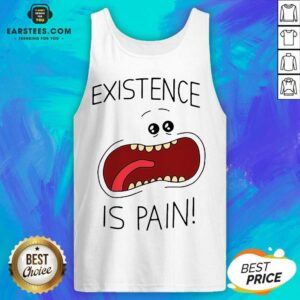 Alternative view of Good Existence Is Pain Enthusiastic Shirt