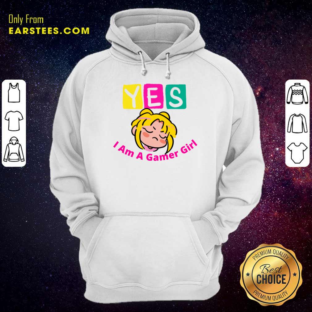Yes I Am A Gamer Girl Shirt - Image 5