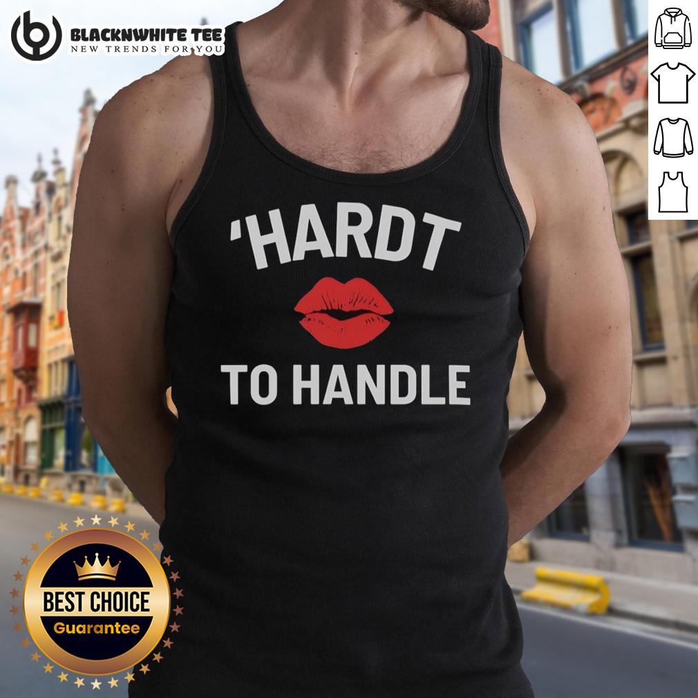 Good Hardt To Handle T-Shirt - Image 4