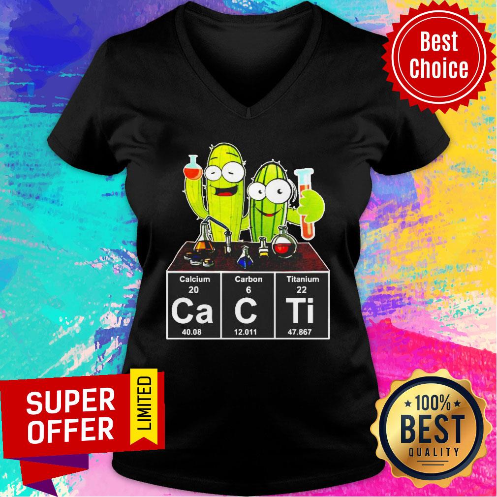 Cacti Calcium Carbon Titanium Funny Shirt - Image 5
